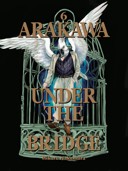 Title details for Arakawa Under the Bridge, Volume 6 by Hikaru Nakamura - Available